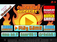 CLICKPLAY QUICKFIRE 1